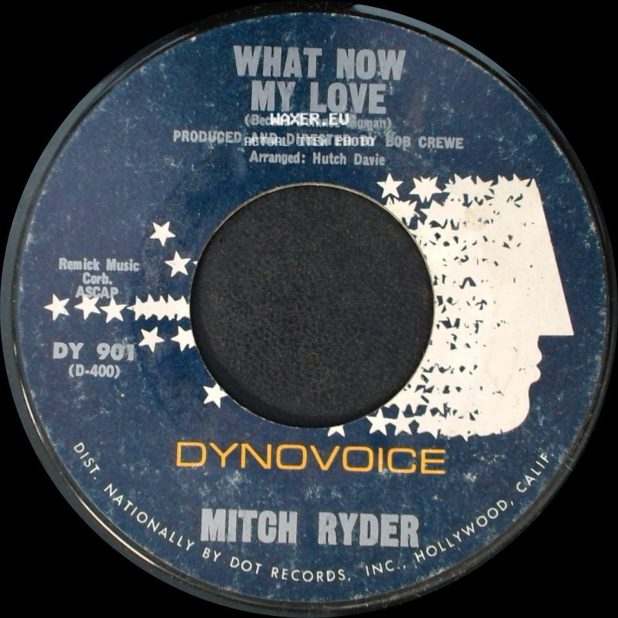 Mitch Ryder - What Now My Love / Blessings In Disguise side A