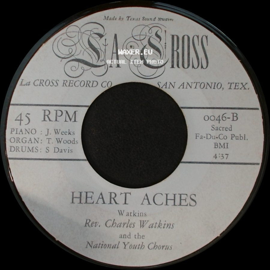 Rev. Charles Watkins And The National Youth Chorus - God Is Great / Heart Aches side B