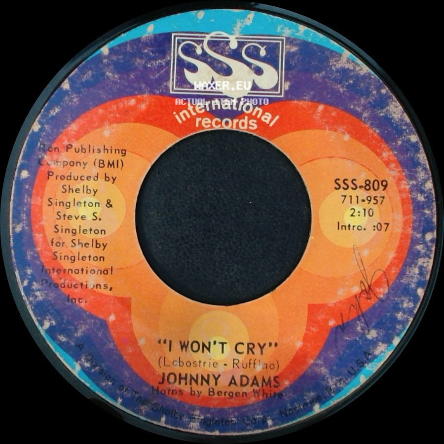 Johnny Adams - I Won't Cry / I Want To Walk Through This Life With You side A