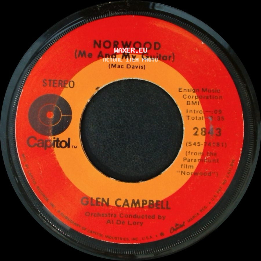 Glen Campbell - Everything A Man Could Ever Need / Norwood (Me And My Guitar) side B