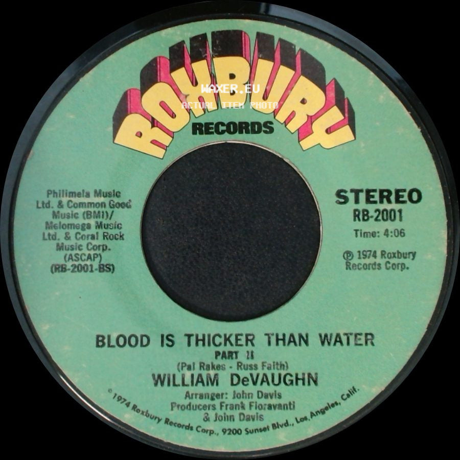 William Devaughn - Blood Is Thicker Than Water Part 2 / Blood Is Thicker Than Water side A