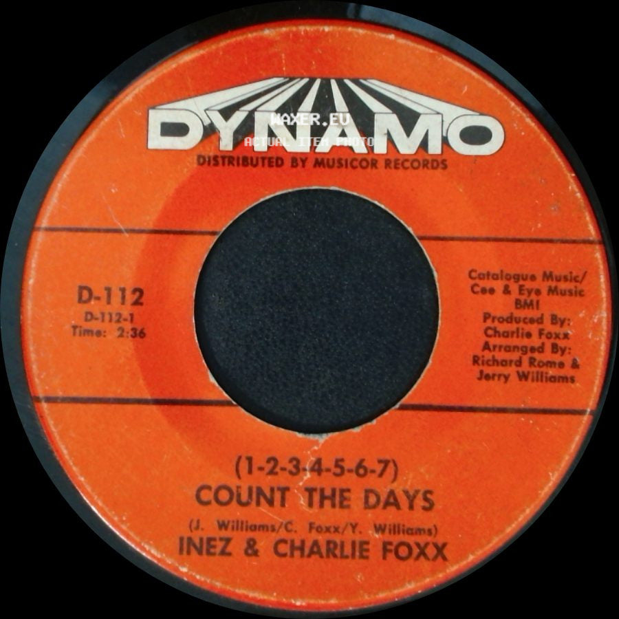 Inez & Charlie Foxx - A Stranger I Don't Know (Wish It Was You) / (1-2-3-4-5-6-7) Count The Days side B