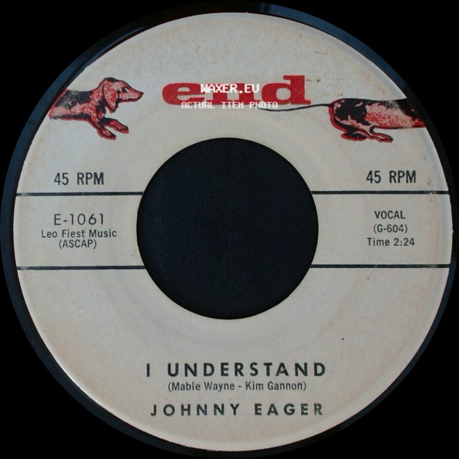 Johnny Eager - I Understand / Blessing Of Love side A