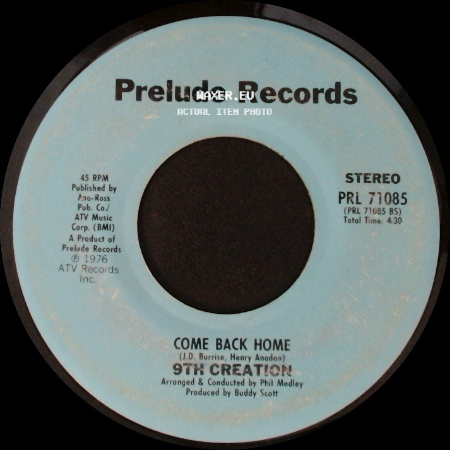 9Th Creation - Come Back Home / Why Not Today side A