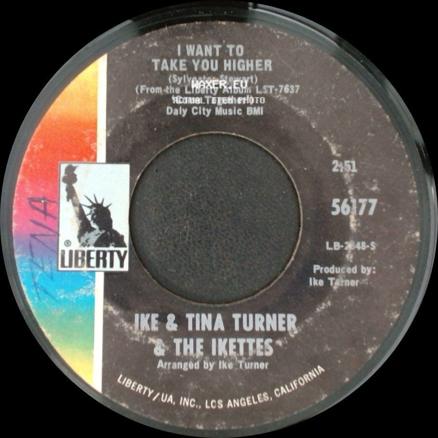 Ike & Tina Turner & The Ikettes - I Want To Take You Higher / Contact High side A