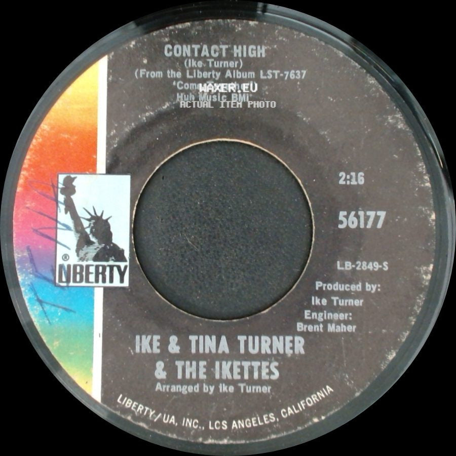Ike & Tina Turner & The Ikettes - I Want To Take You Higher / Contact High side B