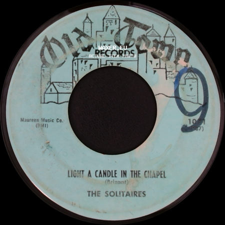 The Solitaires - Helpless / Light A Candle In The Chapel side B