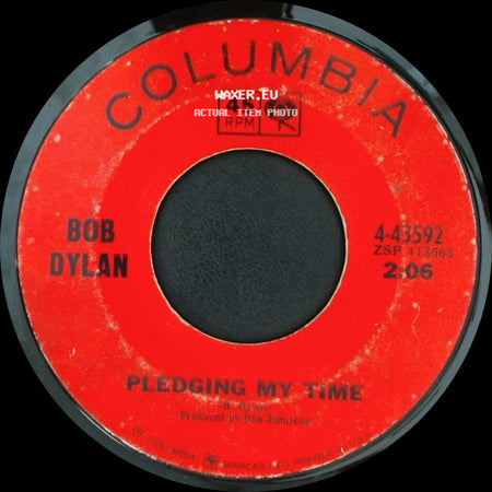 Bob Dylan - Rainy Day Women #12 & 35 / Pledging My Time side B