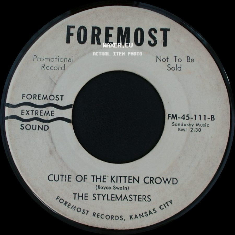 The Stylemasters - I Want A Sweetheart / Cutie Of The Kitten Crowd side B