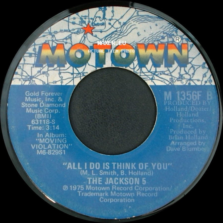 The Jackson 5 - Forever Came Today / All I Do Is Think Of You side B