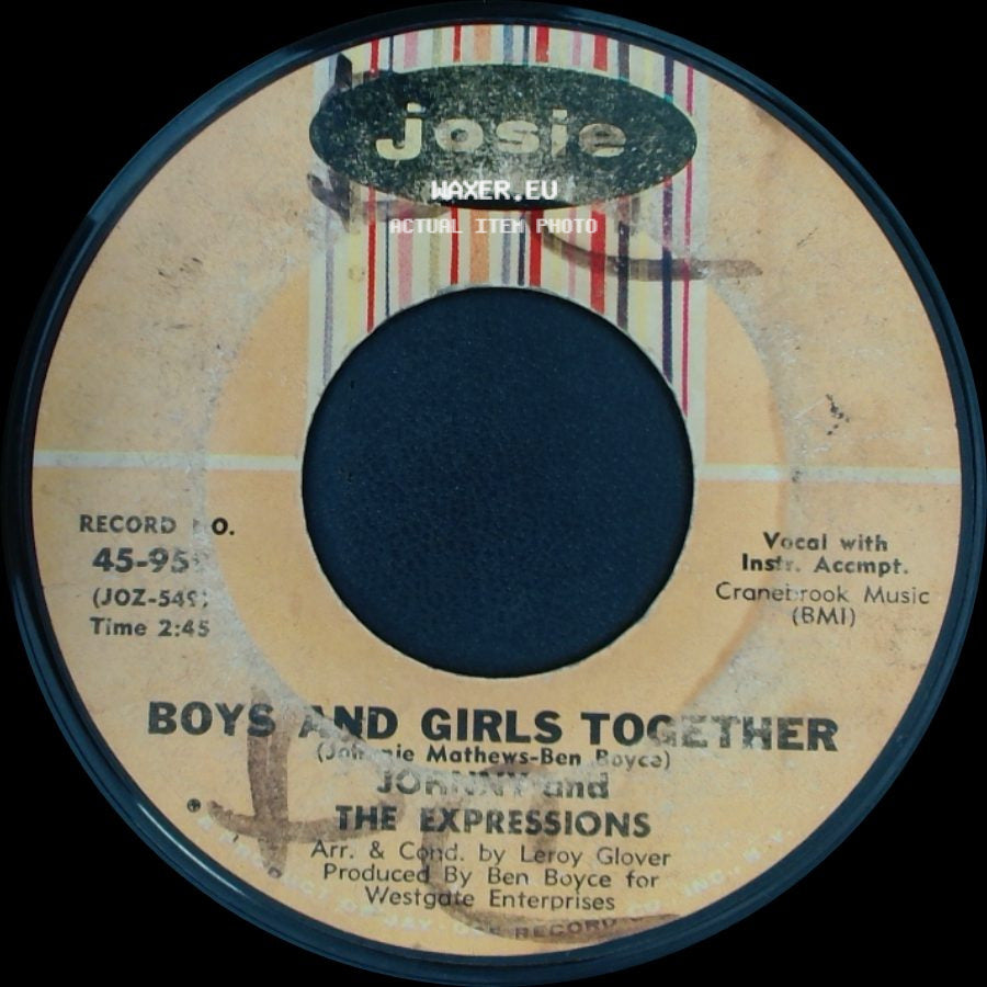 Johnny And The Expressions - Boys And Girls Together / Give Me One More Chance side A