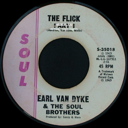 Earl Van Dyke & The Soul Brothers - The Flick Part I / The Flick Part Ii side A