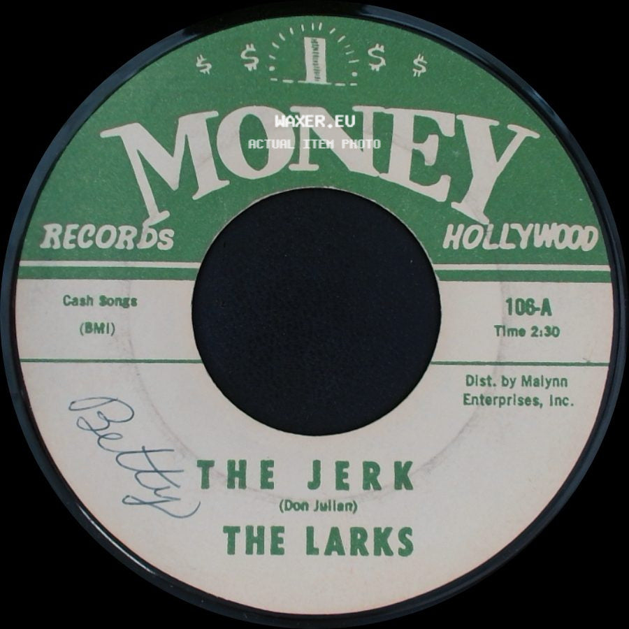 The Larks - The Jerk / Forget Me side A