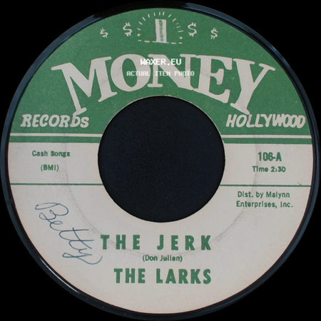 The Larks - The Jerk / Forget Me side A