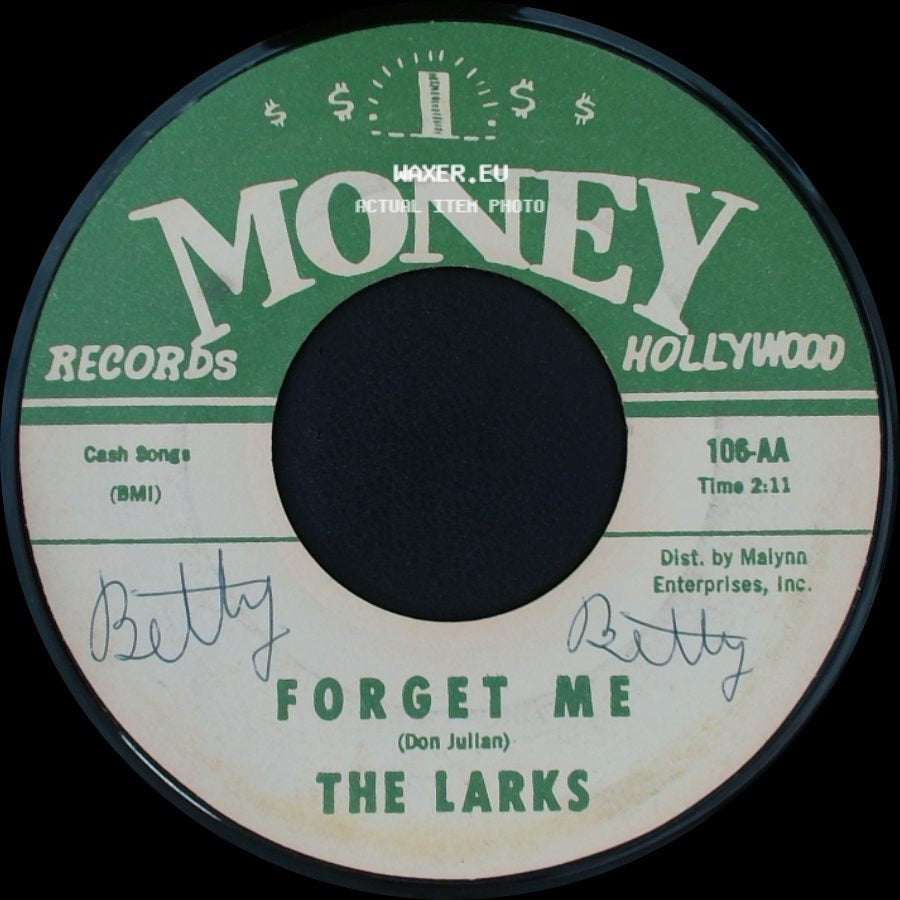The Larks - The Jerk / Forget Me side B