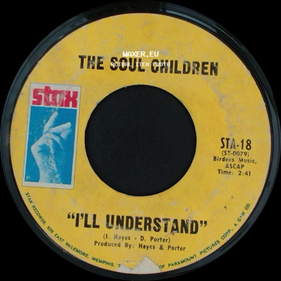 The Soul Children - I'll Understand / Doing Our Thang side A