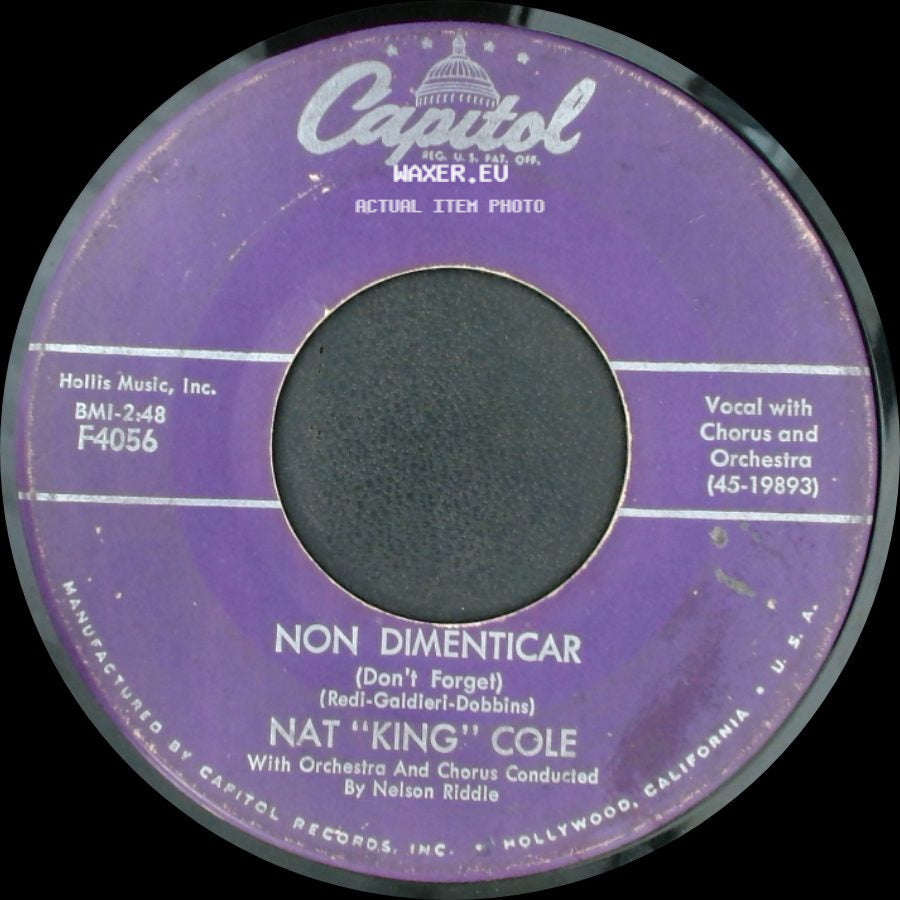 Nat "King" Cole - Bend A Little My Way / Non Dimenticar (Don't Forget) side B
