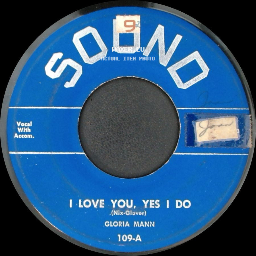 Gloria Mann - I Love You, Yes I Do / Earth Angel Will You Be Mine side A