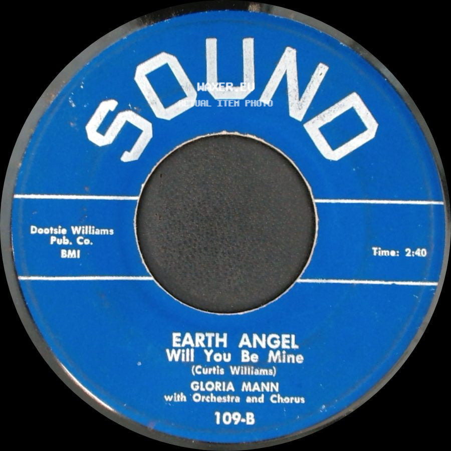 Gloria Mann - I Love You, Yes I Do / Earth Angel Will You Be Mine side B