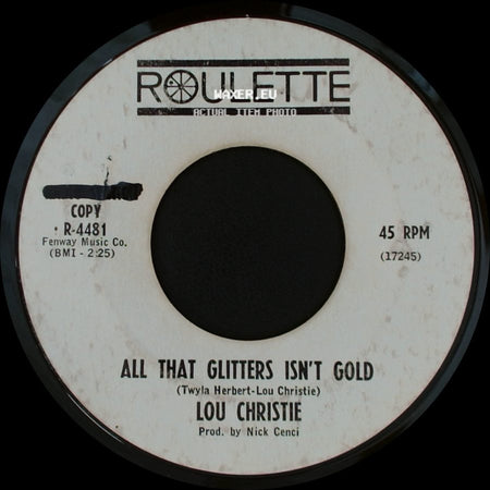 Lou Christie - Two Faces Have I / All That Glitters Isn't Gold side B