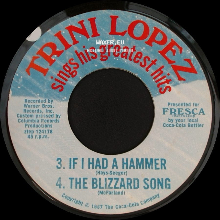 Trini Lopez - A-Me-Ri-Ca / Kansas City / If I Had A Hammer / The Blizzard Song side B