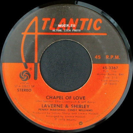 La Verne & Shirley - Sixteen Reasons / Chapel Of Love side B
