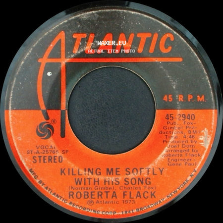 Roberta Flack - Killing Me Softly With His Song / Just Like A Woman side A