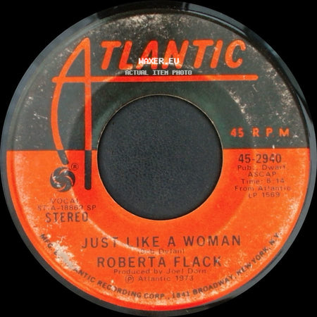 Roberta Flack - Killing Me Softly With His Song / Just Like A Woman side B