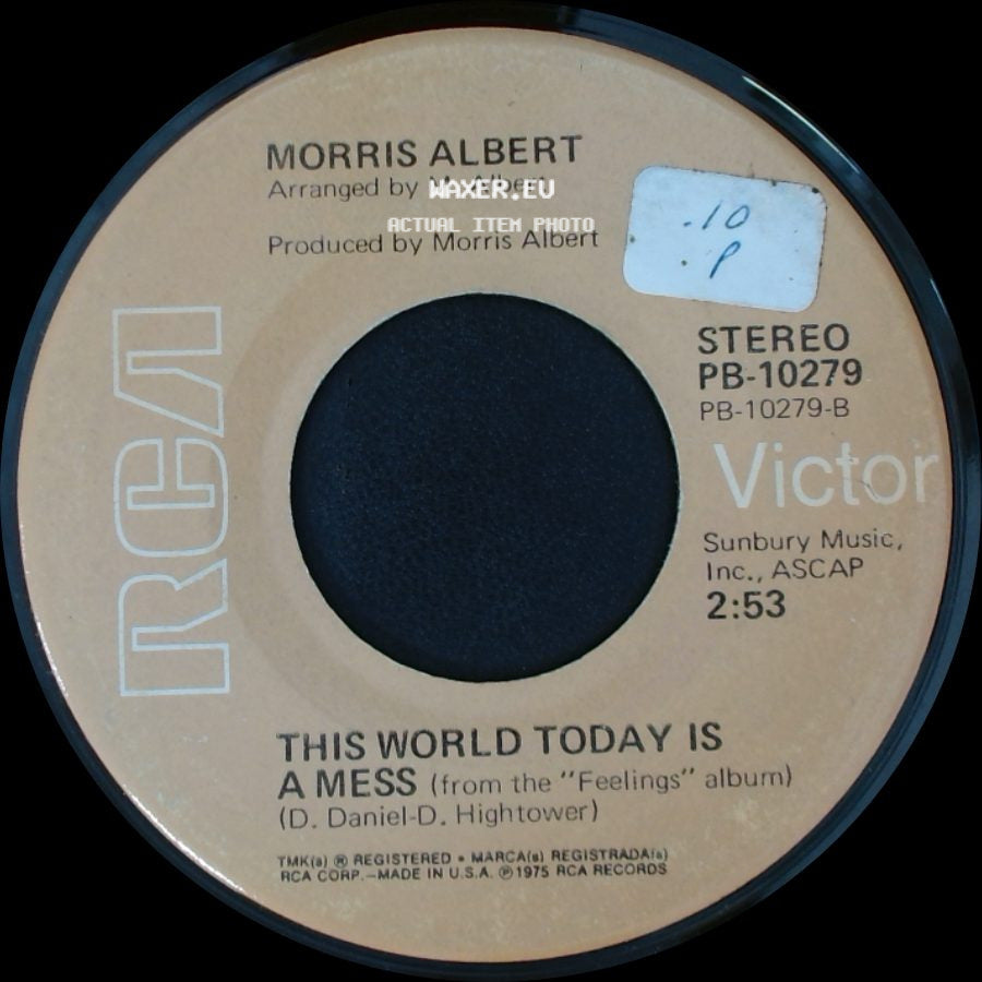 Morris Albert - This World Today Is A Mess / Feelings side A