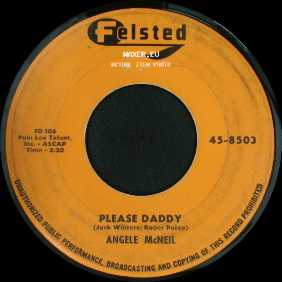 Angele Mcneil - Please Daddy / Can You Tell Me Why side A
