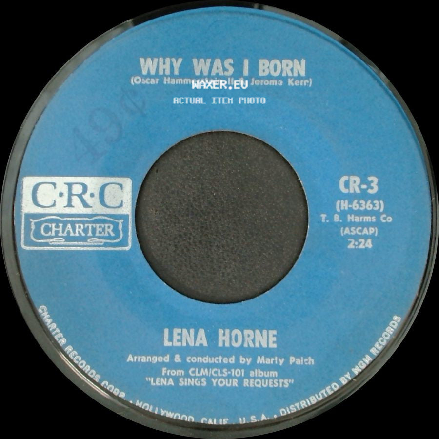 Lena Horne - He Loves Me / Why Was I Born side B