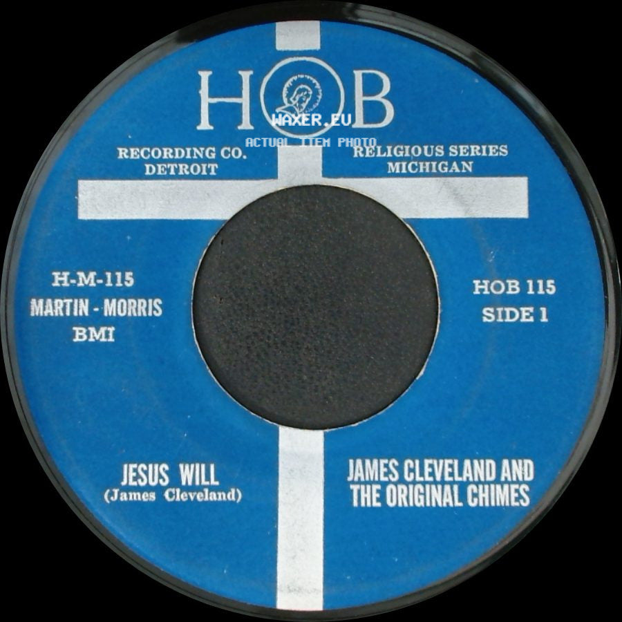 James Cleveland And The Original Chimes - Jesus Will (James Cleveland) / Good Enough For Me side A