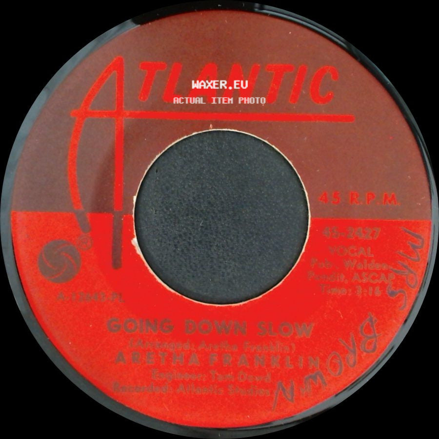 Aretha Franklin - Baby I Love You / Going Down Slow side B