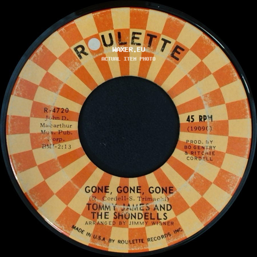 Tommy James And The Shondells - Gone, Gone, Gone / I Think We're Alone Now side A