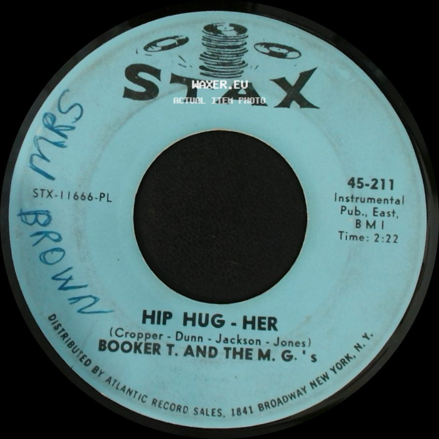 Booker T. And The M. G.'s - Hip Hug - Her / Summertime side A