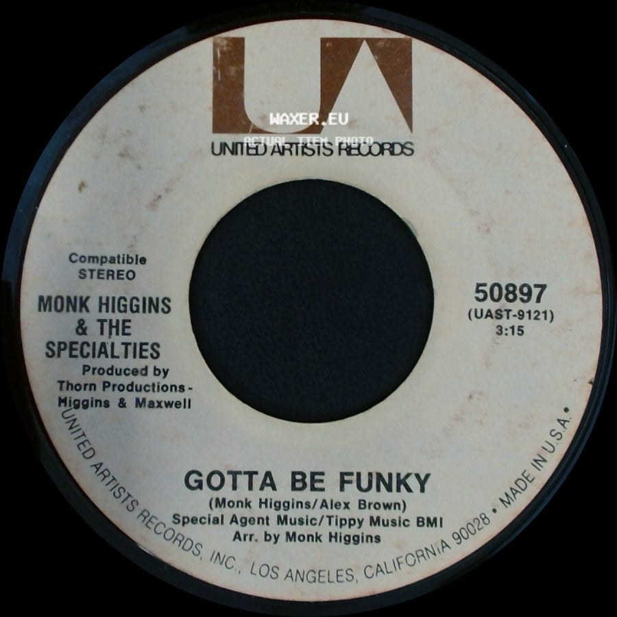 Monk Higgins & The Specialties - Gotta Be Funky / Big Water Bed side A