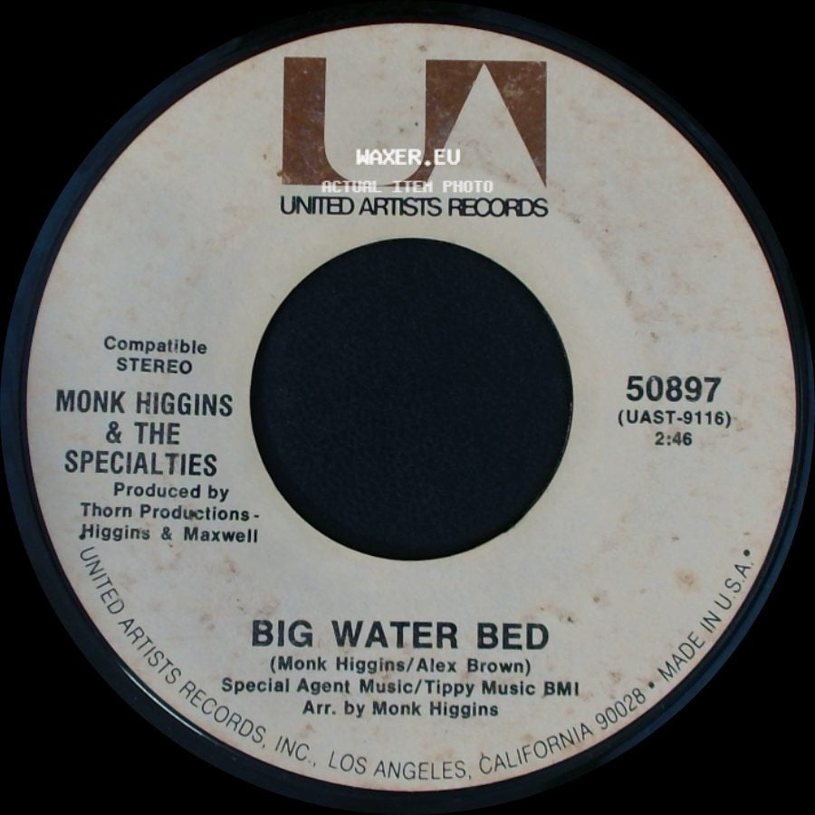 Monk Higgins & The Specialties - Gotta Be Funky / Big Water Bed side B