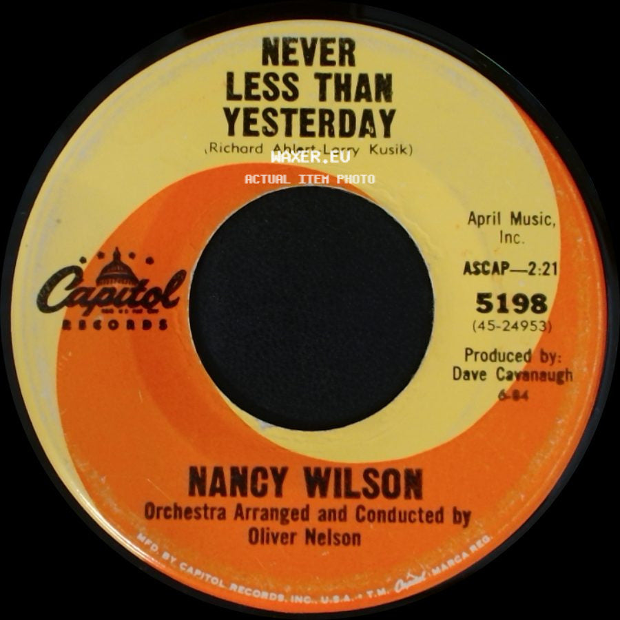 Nancy Wilson - (You Don't Know) How Glad I Am / Never Less Than Yesterday side B