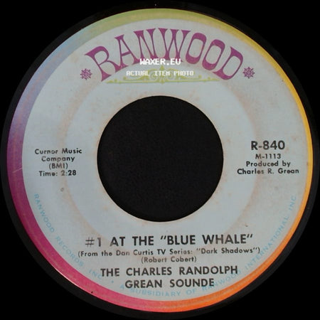 The Charles Randolph Grean Sounde - #1 At The "Blue Whale" / Quentin's Theme side A