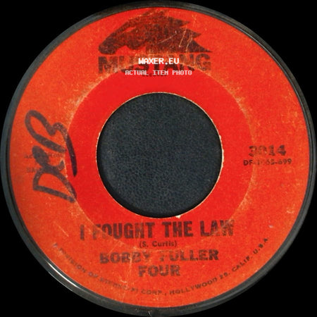 Eddie Fuller Four / Bobby Fuller Four - Little Annie Log / I Fought The Law side B