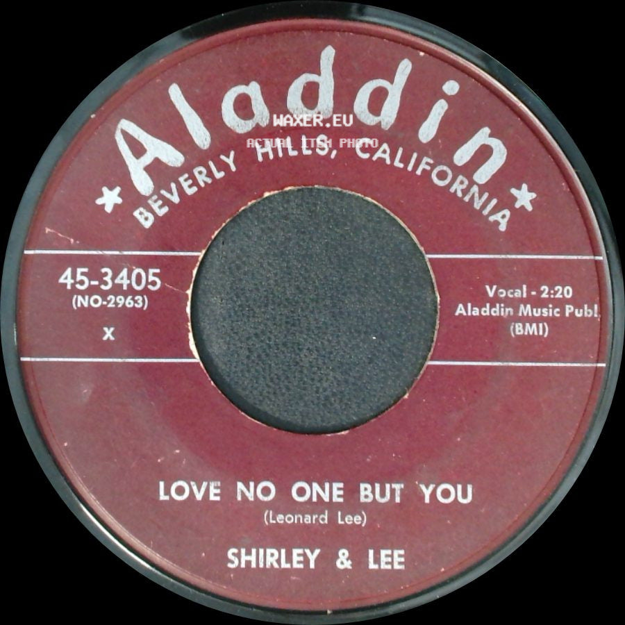 Shirley & Lee - I'll Thrill You / Love No One But You side B