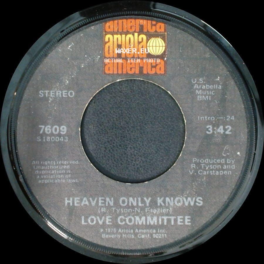 Love Committee - Heaven Only Knows / Am I Wasting Time side A