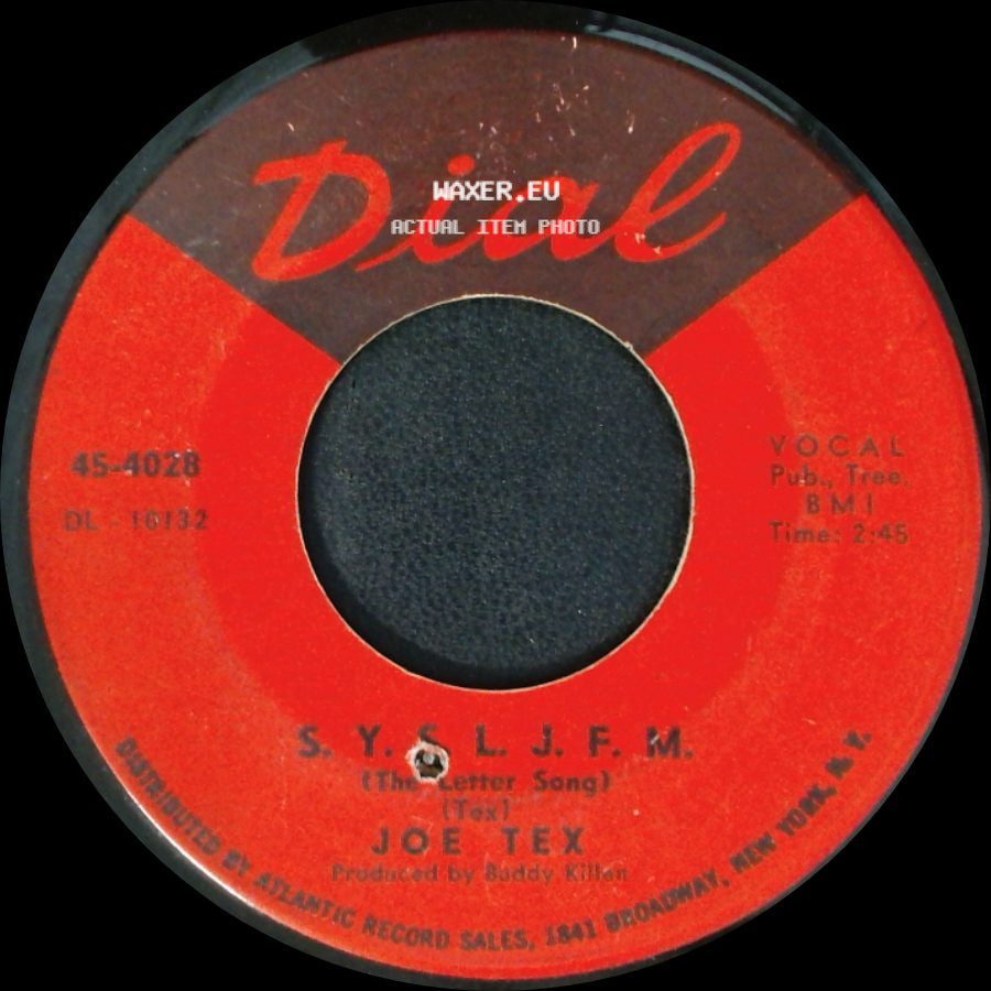 Joe Tex - I'm A Man / S.Y.S.L.J.F.M. (The Letter Song) side B
