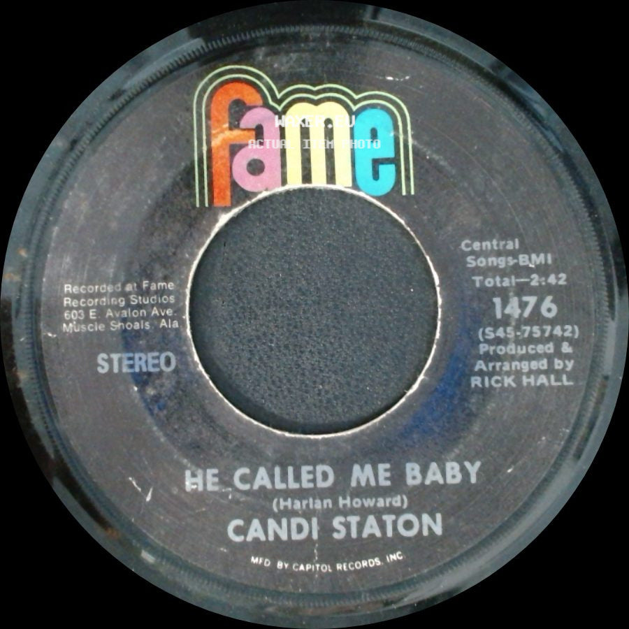 Candi Staton - He Called Me Baby / What Would Become Of Me side A