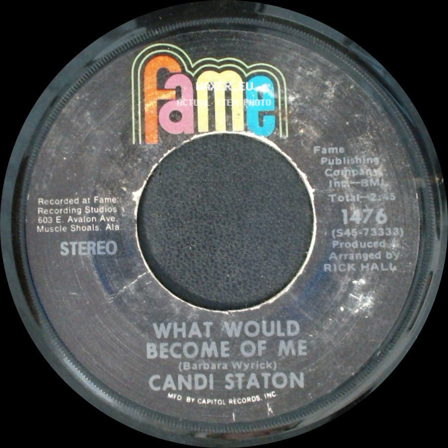 Candi Staton - He Called Me Baby / What Would Become Of Me side B