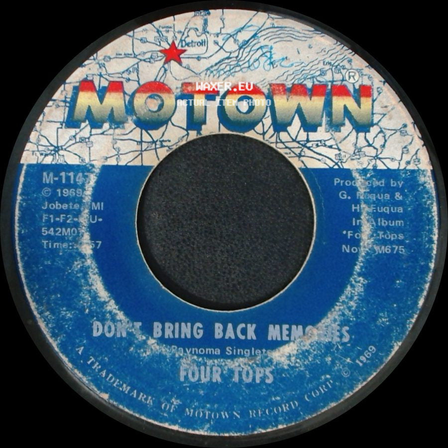 Four Tops - What Is A Man / Don't Bring Back Memories side B