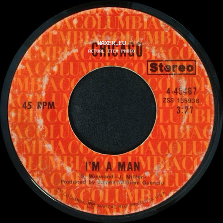 Chicago - Questions 67 And 68 / I'm A Man side B