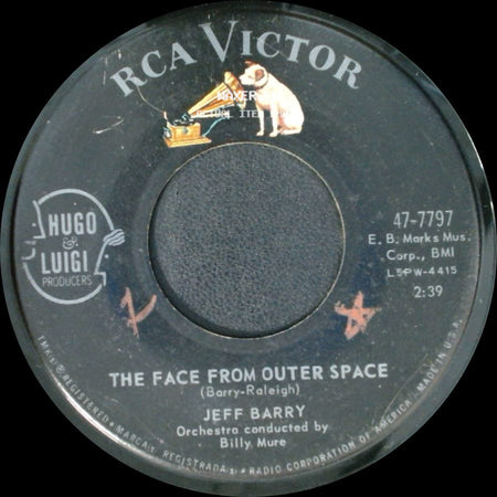 Jeff Barry - The Face From Outer Space / Lonely Lips side A