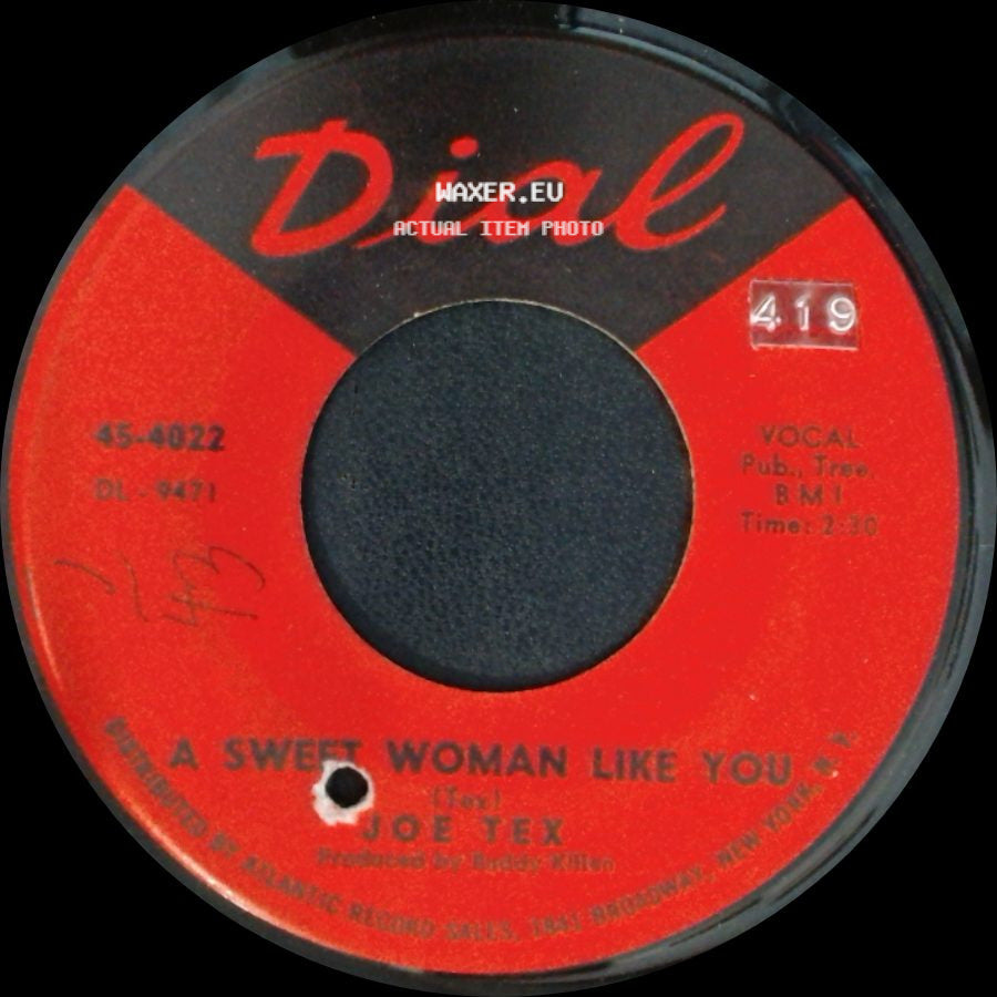 Joe Tex - A Sweet Woman Like You / Close The Door side A