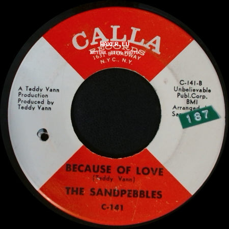 The Sandpebbles - Because Of Love / Love Power side A
